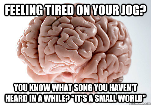 Feeling tired on your jog? You know what song you haven't heard in a while? 