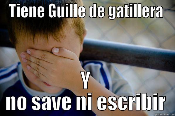 ahy ya - TIENE GUILLE DE GATILLERA Y NO SAVE NI ESCRIBIR Confession kid