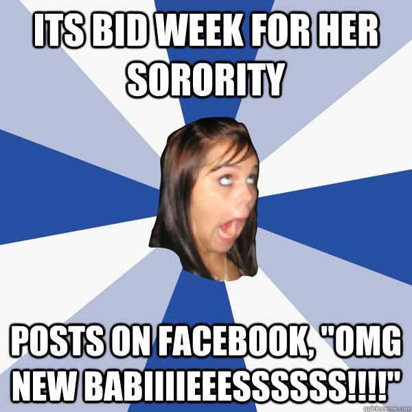 its bid week for her sorority posts on Facebook, 