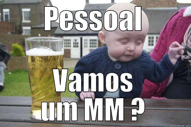 PESSOAL VAMOS UM MM ? drunk baby