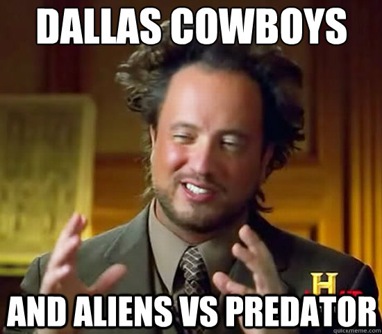 Dallas cowboys And Aliens VS PREDATOR - Dallas cowboys And Aliens VS PREDATOR  Ancient Aliens