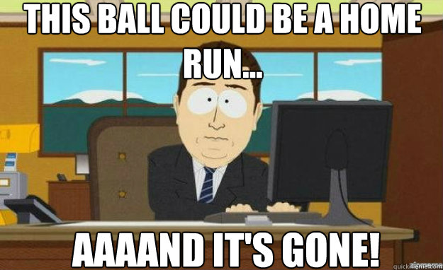 This ball could be a home run... AAAAND IT'S gone!  aaaand its gone