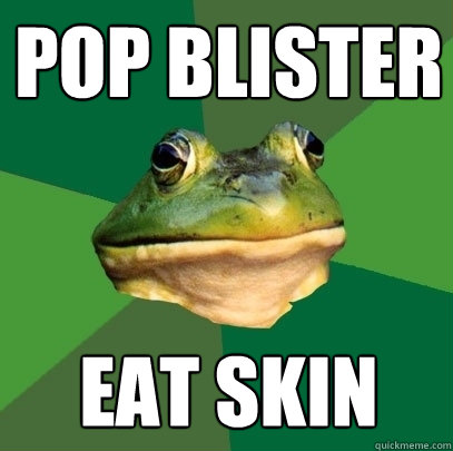 Pop blister Eat skin - Pop blister Eat skin  Foul Bachelor Frog