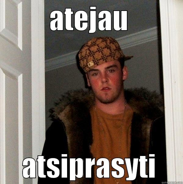 ATEJAU ATSIPRASYTI Scumbag Steve