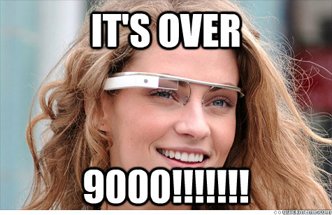 It's over 9000!!!!!!! - It's over 9000!!!!!!!  Google 9000