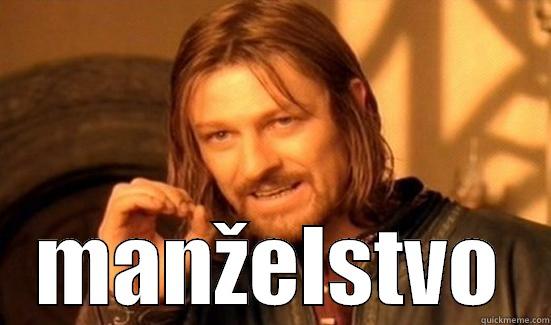  MANŽELSTVO Boromir