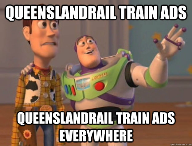 queenslandrail train ads queenslandrail train ads everywhere  Buzz Lightyear