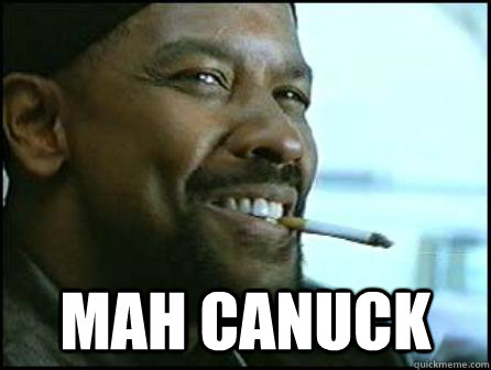  Mah Canuck  Mah Nigga Denzel