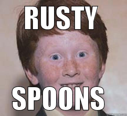 RUSTY SPOONS  Over Confident Ginger