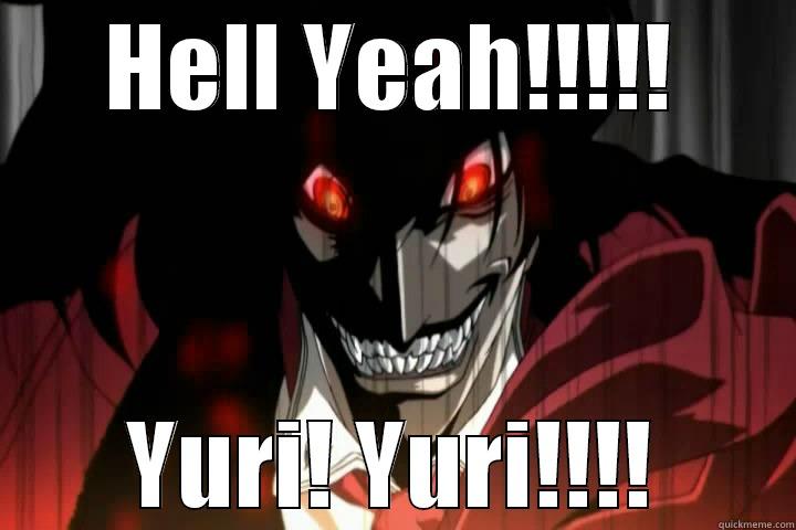 Alucard Love Yuri!! - HELL YEAH!!!!! YURI! YURI!!!! Misc