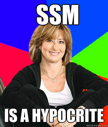 SSM IS A HYPOCRITE  Sheltering Suburban Mom