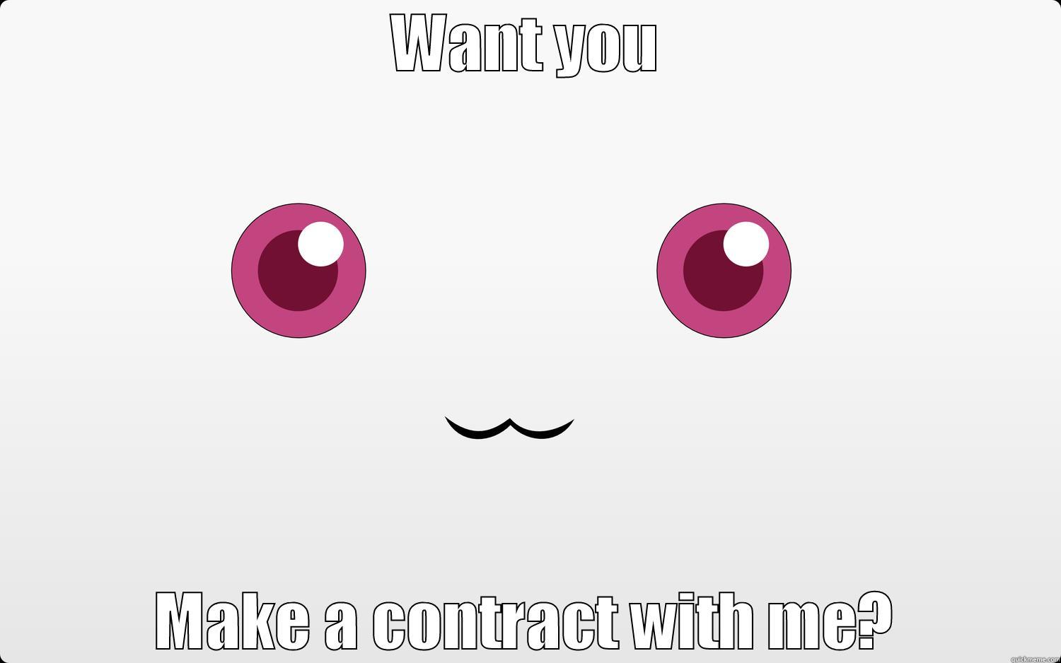 WANT YOU MAKE A CONTRACT WITH ME? Misc