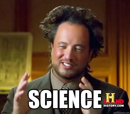  SCIENCE  Ancient Aliens