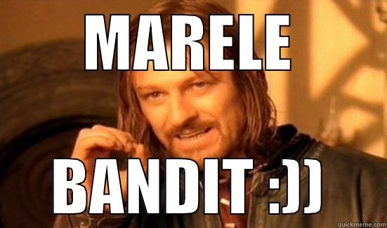 MARELE BANDIT :)) Boromir