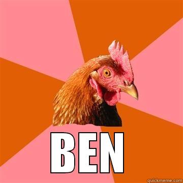  BEN Anti-Joke Chicken