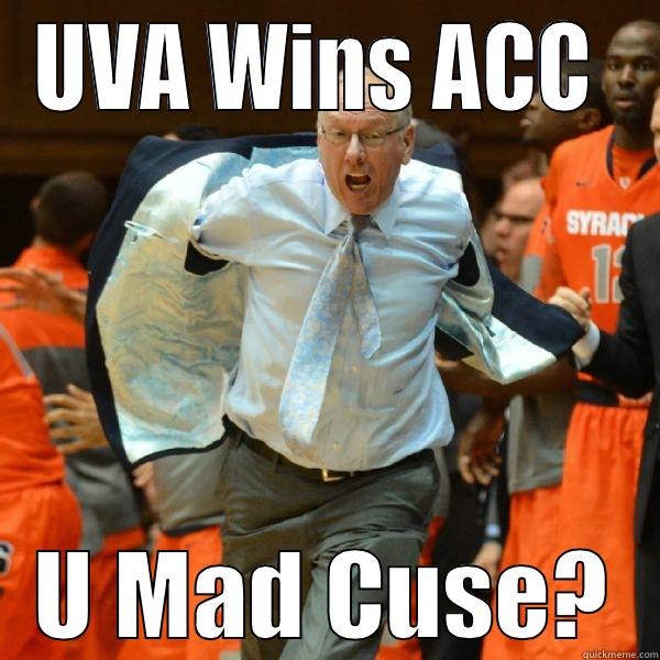 UVA beats Syracuse - UVA WINS ACC  U MAD CUSE? Misc