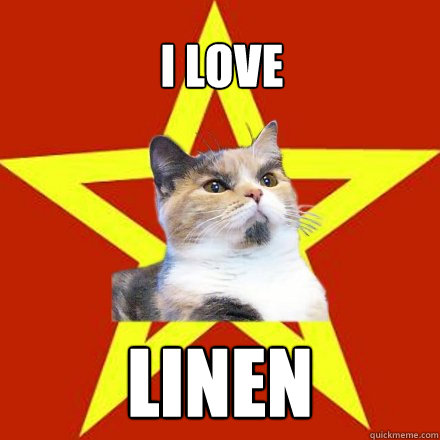 I love Linen  Lenin Cat