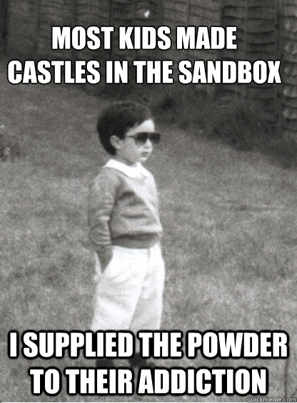 Most kids made castles in the sandbox
 I supplied the powder to their addiction   Mafia Kid