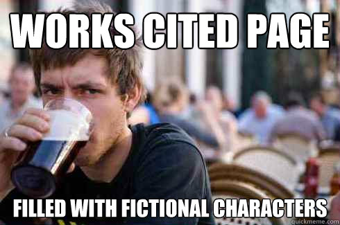 works cited page filled with fictional characters  Lazy College Senior