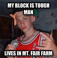 My Block Is Tough Man Lives in Mt. Fair Farm  Watertown Wangster