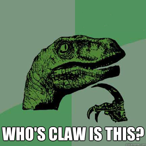 who's claw is this?  Philosoraptor