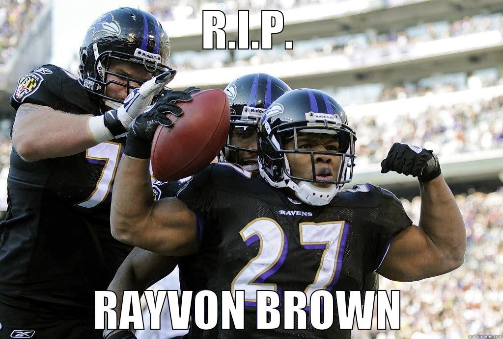 R.I.P. RAYVON BROWN Misc