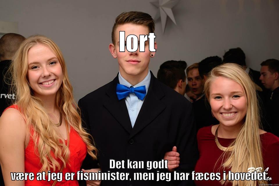 Mr. Karlshøj -                                                     LORT DET KAN GODT VÆRE AT JEG ER FISMINISTER, MEN JEG HAR FÆCES I HOVEDET Misc