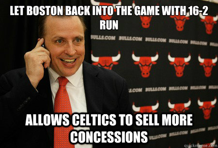 Let Boston back into the game with 16-2 run Allows celtics to sell more concessions  