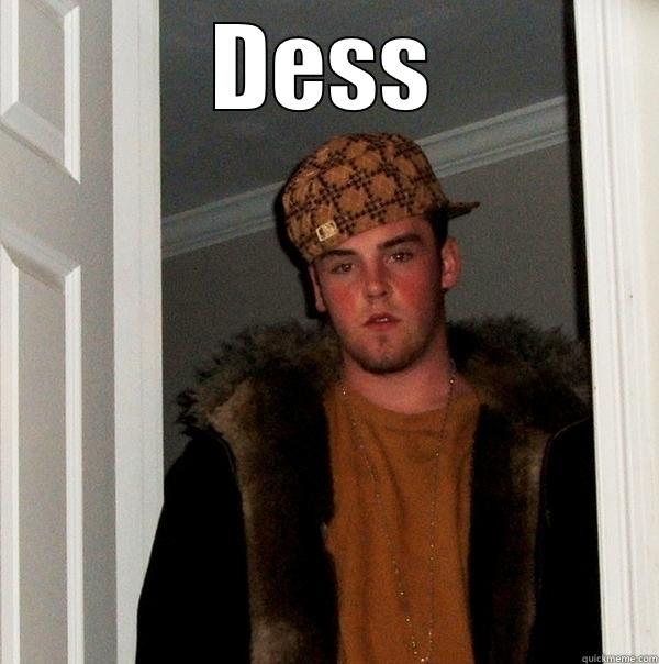 DESS  Scumbag Steve