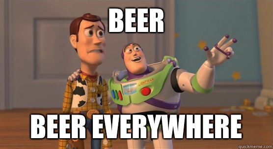 Beer beer everywhere  Toy Story Everywhere