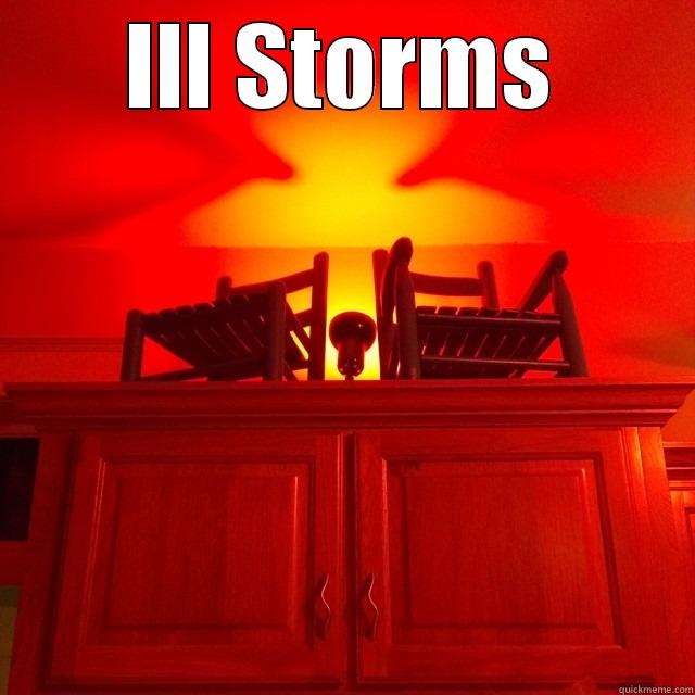 ILL STORMS  Misc