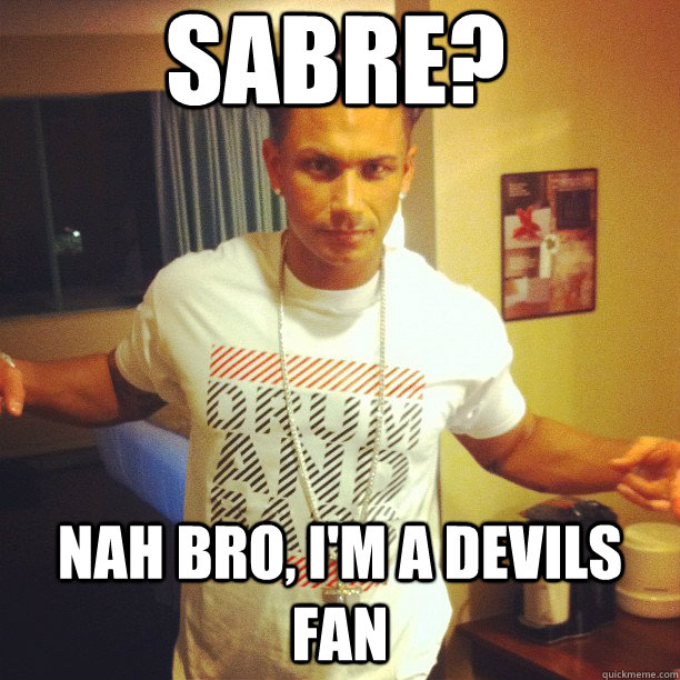 SABRE? NAH BRO, I'M A DEVILS FAN  Drum and Bass DJ Pauly D