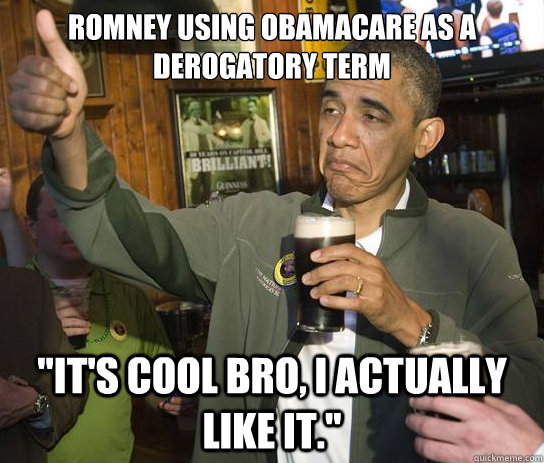 Romney using Obamacare as a derogatory term  