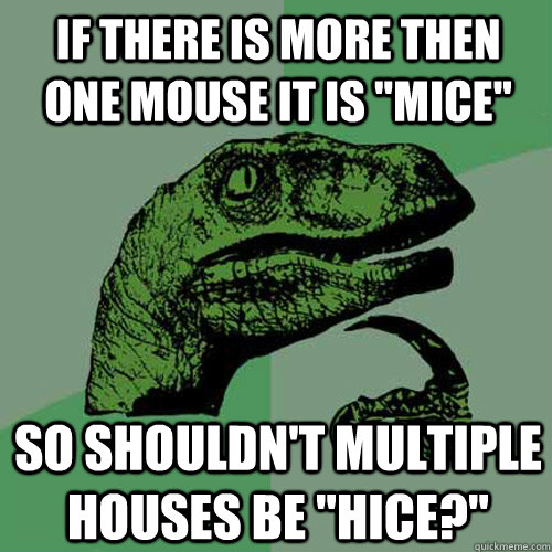 if there is more then one mouse it is 