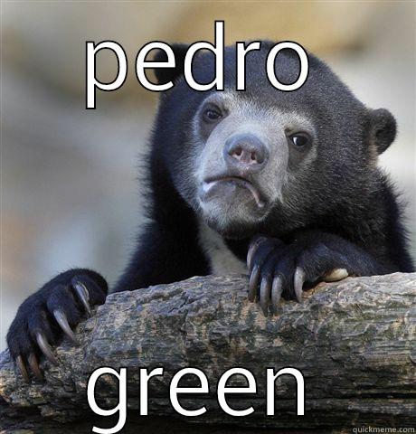 my bear - PEDRO GREEN Confession Bear