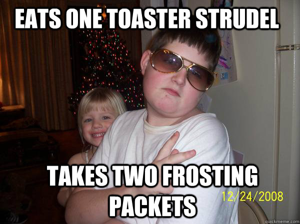 EATS ONE TOASTER STRUDEL TAKES TWO FROSTING PACKETS - EATS ONE TOASTER STRUDEL TAKES TWO FROSTING PACKETS  Misc