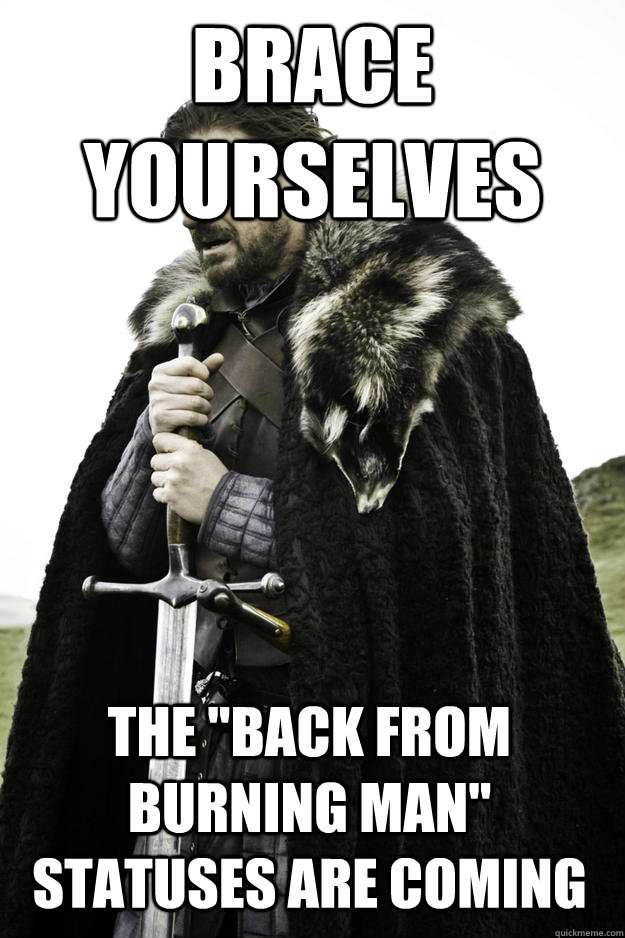 Brace Yourselves The 