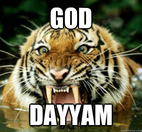 GOD DAYYAM - GOD DAYYAM  Ferociously Interested Tiger