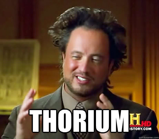  Thorium  Ancient Aliens