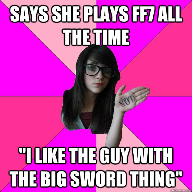 Says she plays ff7 all the time 