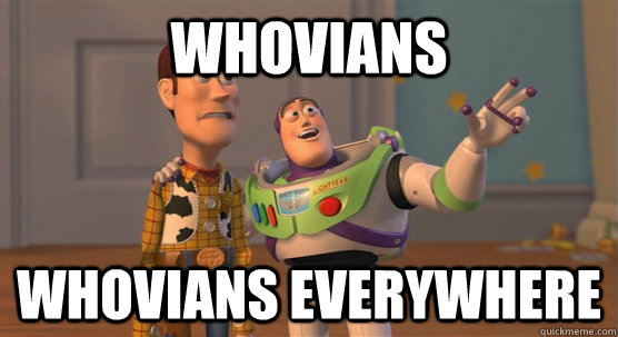 Whovians whovians everywhere  Toy Story Everywhere