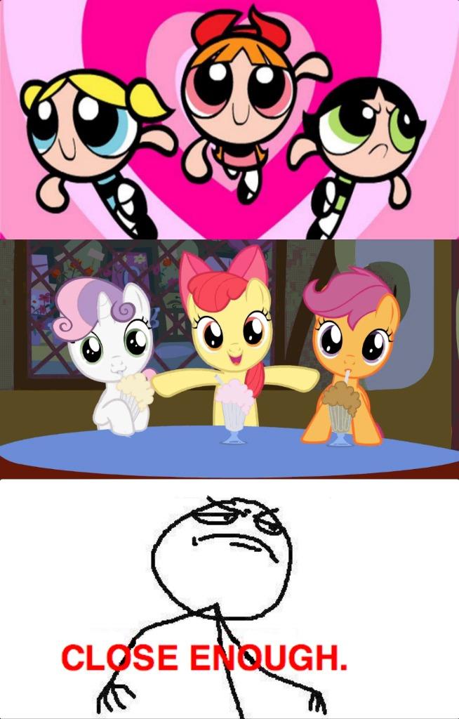 MLP CMC and Powerpuff Girls... Close Enough -   Misc