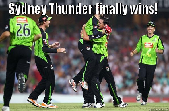 SYDNEY THUNDER FINALLY WINS!  Misc