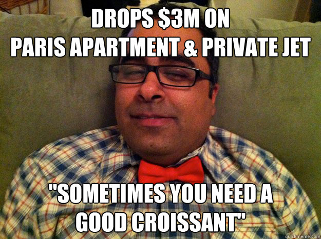 drops $3M on 
paris apartment & private jet 