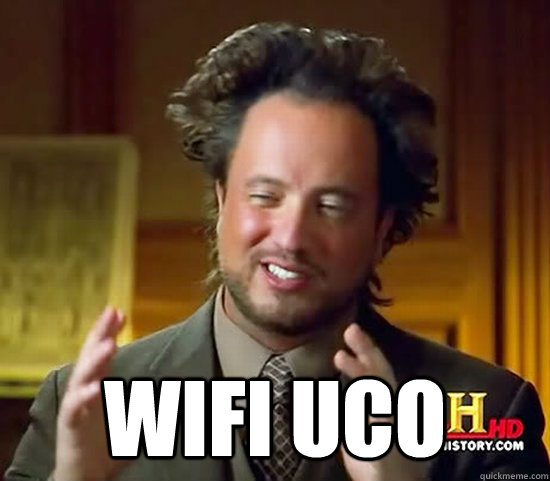 Wifi UCO  Ancient Aliens