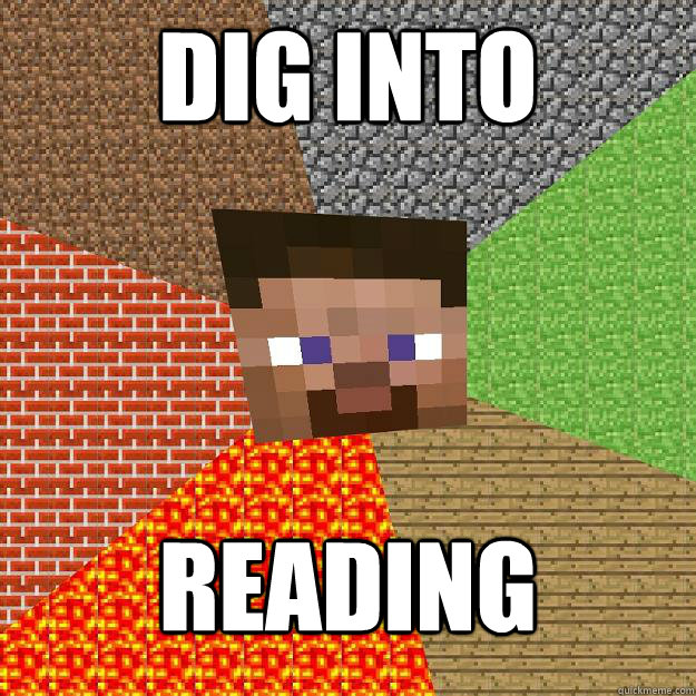 DIG INTO  READING  Minecraft