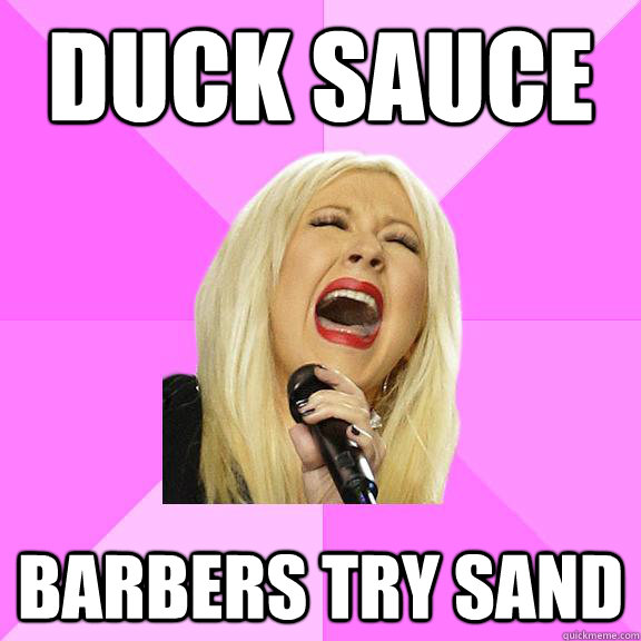 Duck Sauce Barbers try sand  Wrong Lyrics Christina