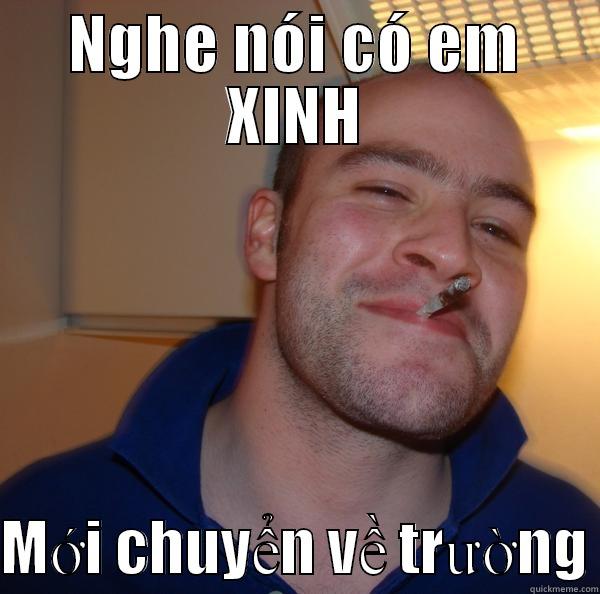 fjfjsaklf f  - NGHE NÓI CÓ EM XINH  MỚI CHUYỂN VỀ TRƯỜNG Good Guy Greg 