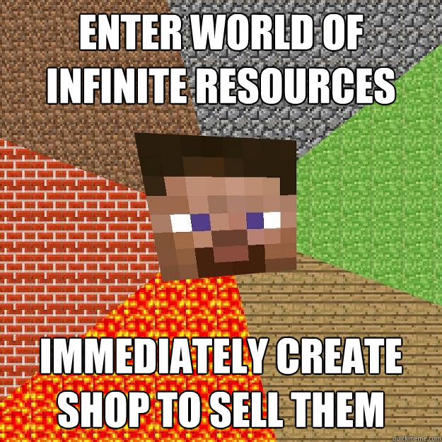 Enter world of infinite resources Immediately create shop to sell them - Enter world of infinite resources Immediately create shop to sell them  Minecraft