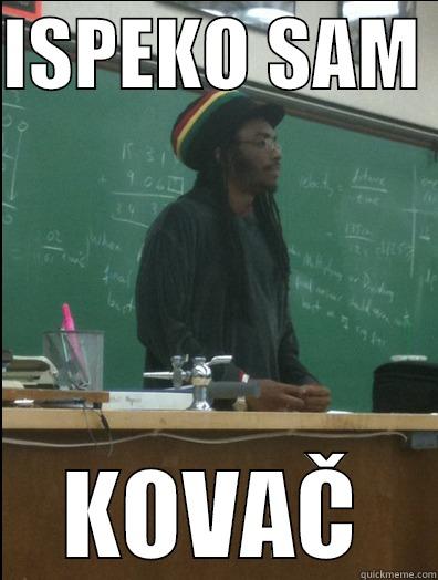 ISPEKO SAM  KOVAČ Rasta Science Teacher